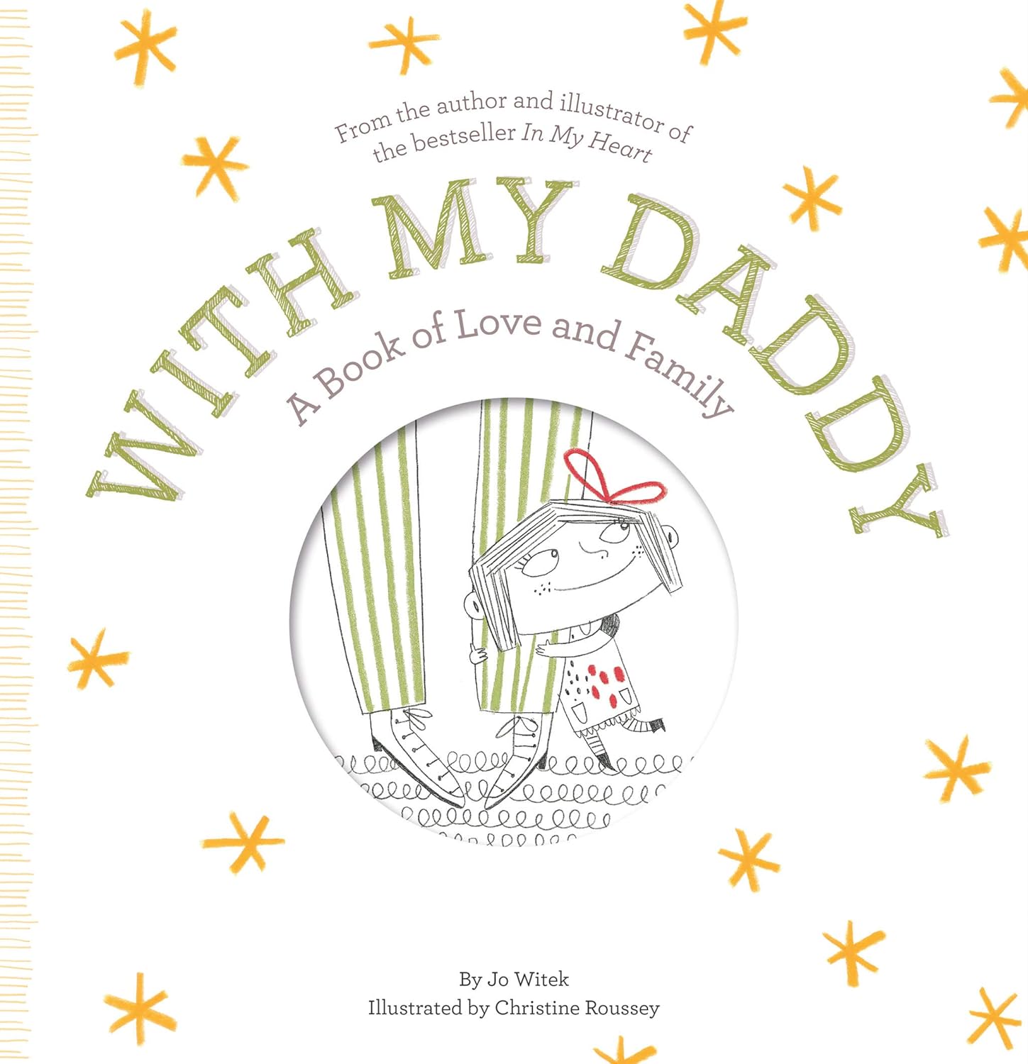 With My Daddy: A Book of Love and Family